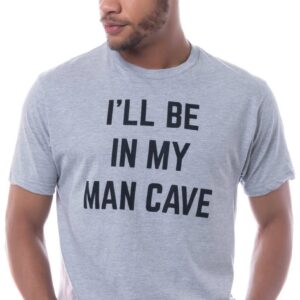 I'll Be In My Man Cave